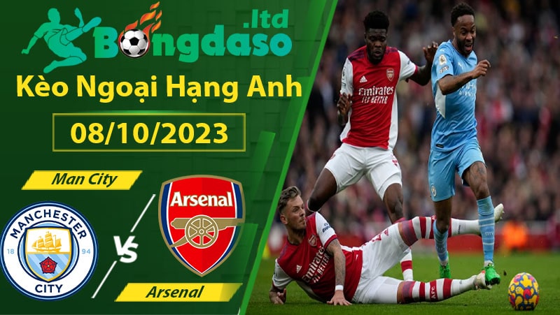 Nhận định Man City vs Arsenal giải Ngoại Hạng Anh 08/10/2023