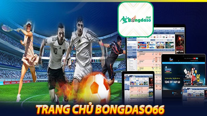 Bongdaso66 - Tỷ số bóng đá số trực tuyến năm 2023